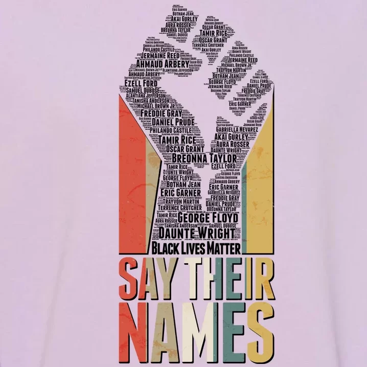 Say Their Names Black Lives Matter Remembering Victim Names Garment-Dyed Sweatshirt