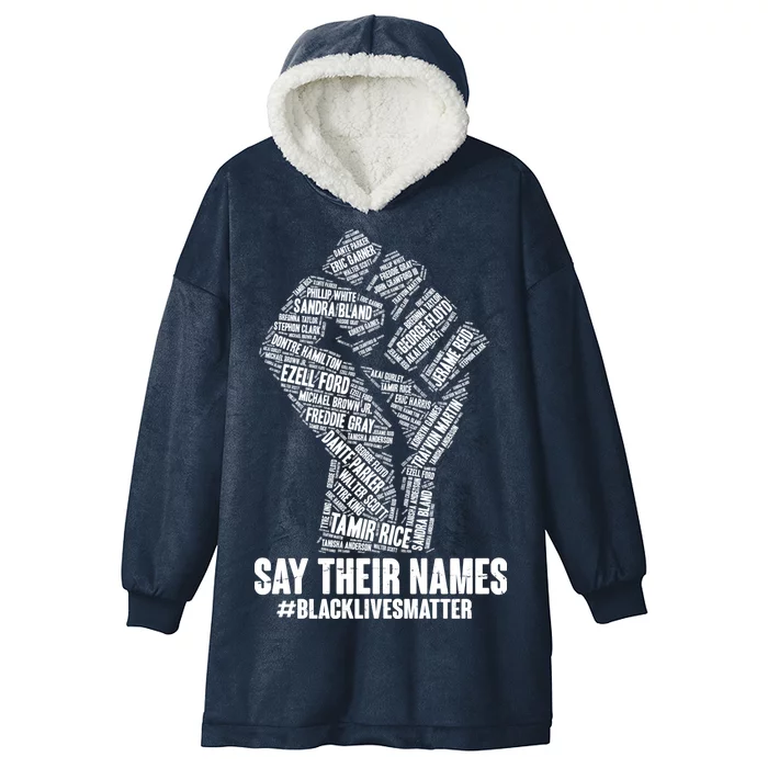 Say Their Names #BLACKLIVESMATTER Hooded Wearable Blanket