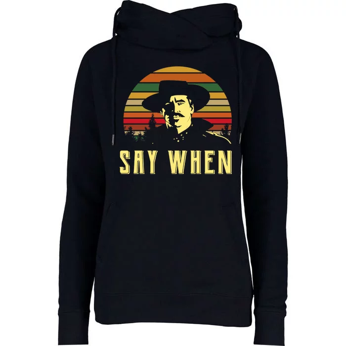 Say When Vintage Womens Funnel Neck Pullover Hood