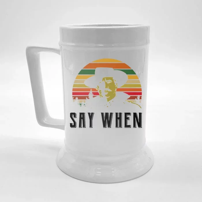 Say When Vintage Front & Back Beer Stein