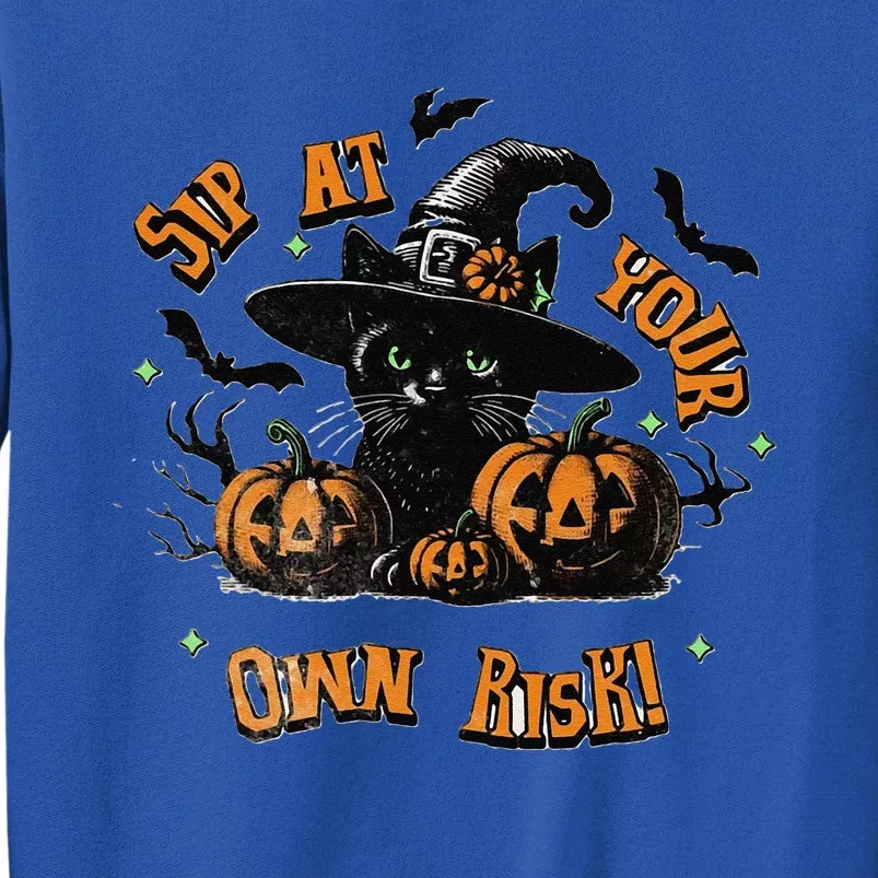 Sit At Your Own Risk Spooky Black Cat Witch Tall Sweatshirt