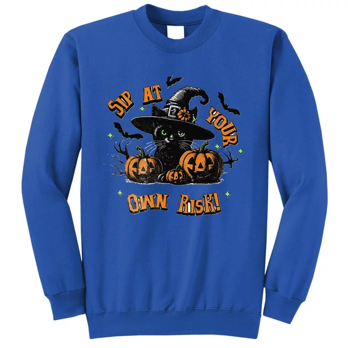 Sit At Your Own Risk Spooky Black Cat Witch Tall Sweatshirt