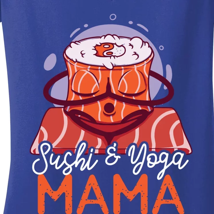 Sushi And Yoga Mama Gift Women's V-Neck T-Shirt