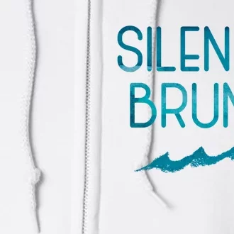 Silenzio Bruno! Full Zip Hoodie