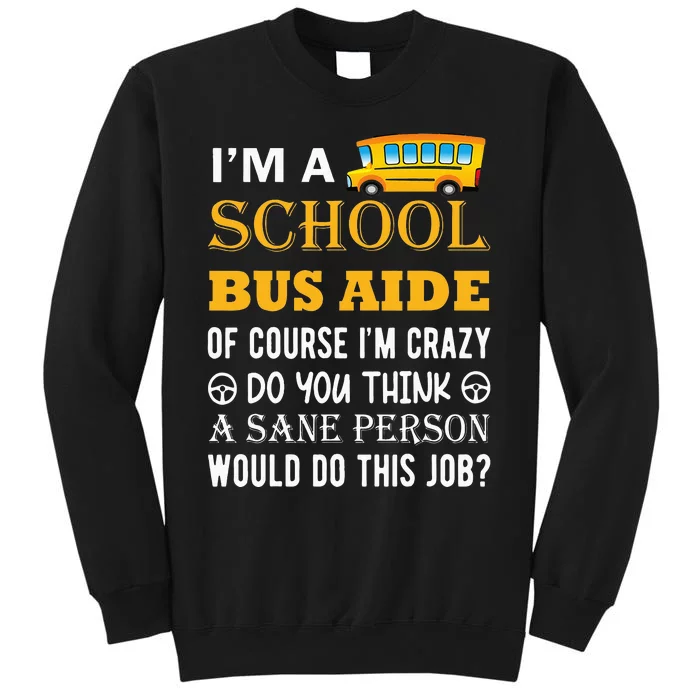 School Bus Aide Funny Back to School Sweatshirt