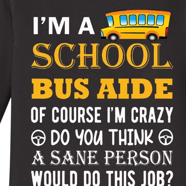 School Bus Aide Funny Back to School Baby Long Sleeve Bodysuit