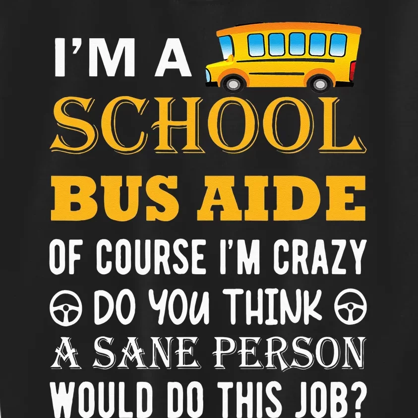 School Bus Aide Funny Back to School Kids Sweatshirt