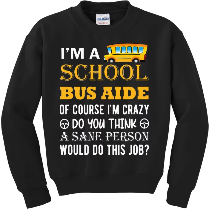 School Bus Aide Funny Back to School Kids Sweatshirt