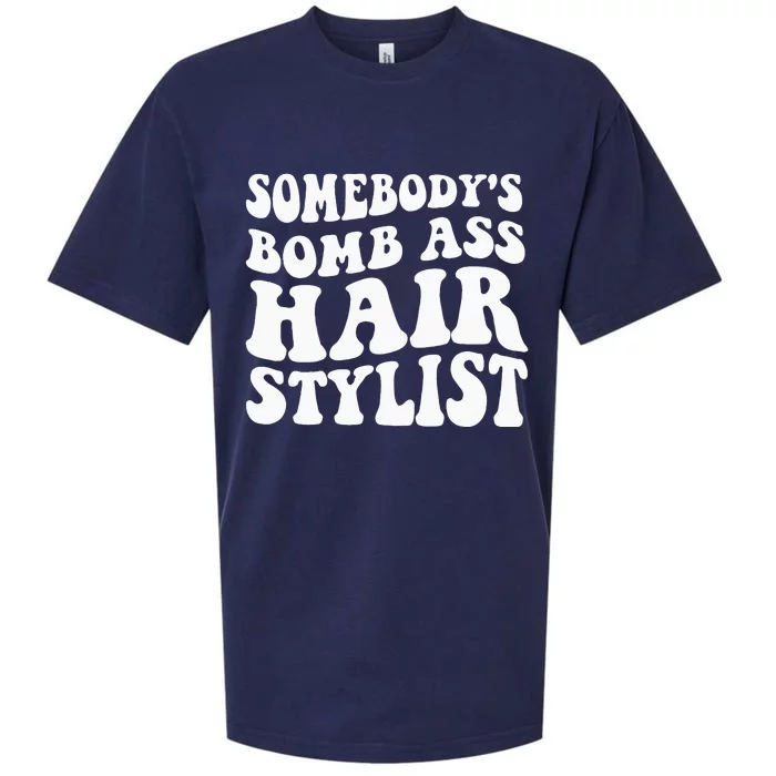 Somebodys Bomb Ass Hairstylist Sueded Cloud Jersey T-Shirt