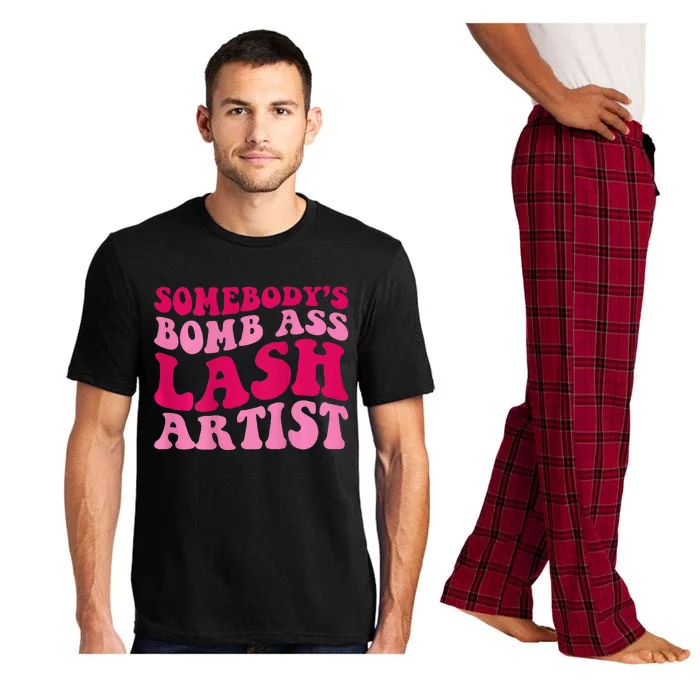 Somebodys Bomb Ass Lash Artist Funny Lash Tech Funny Groovy Pajama Set