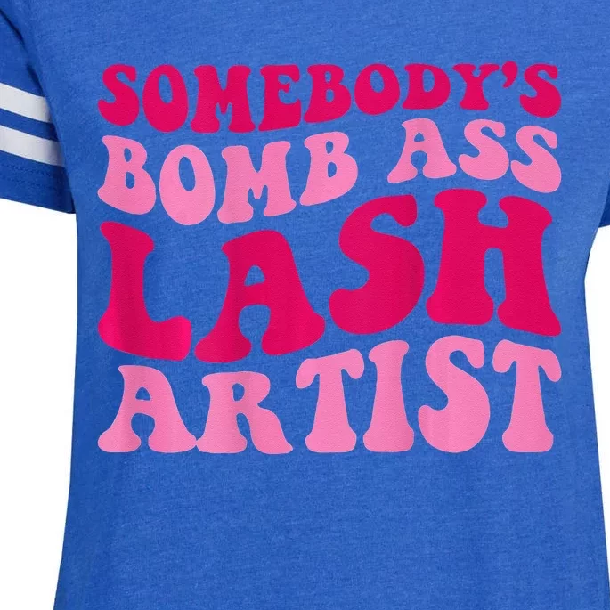 Somebodys Bomb Ass Lash Artist Funny Lash Tech Funny Groovy Enza Ladies Jersey Football T-Shirt