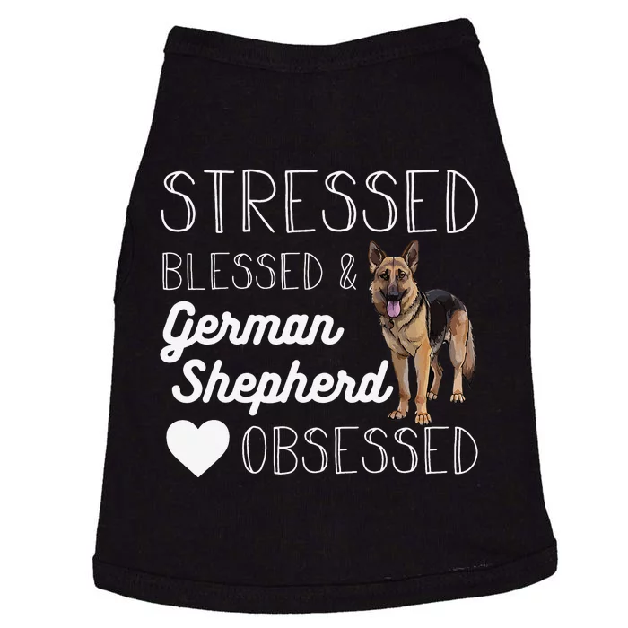 Stressed blessed and German shepherd obsessed crazy Doggie Tank