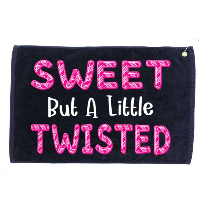 Sweet But A Little Twisted Funny Christmas Candy Cane Quotes Gift Grommeted Golf Towel