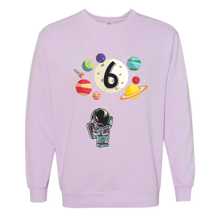 Sixth Birthday Astronaut 6th Birthday Space Moon Garment-Dyed Sweatshirt