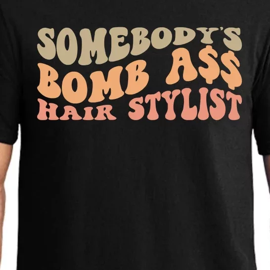 Somebody's Bomb Ass Hairstylist Pajama Set