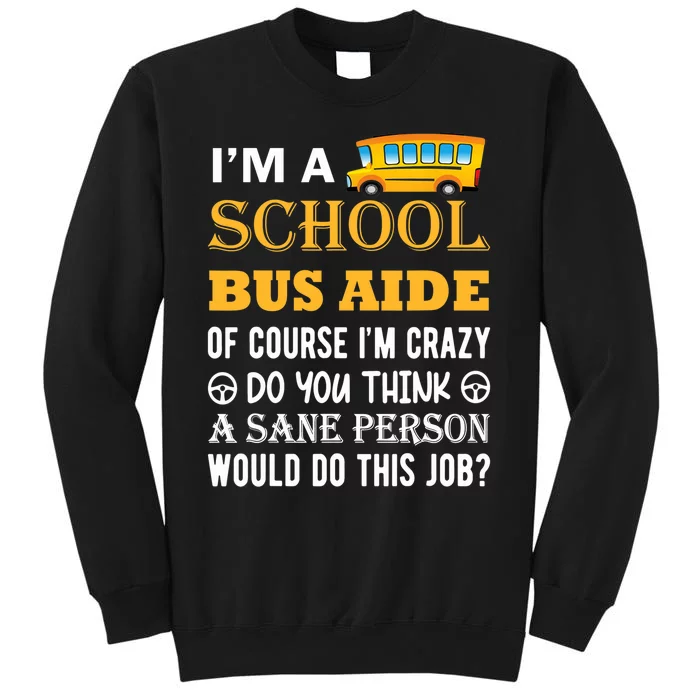 School Bus Aide Funny Back to School Sweatshirt