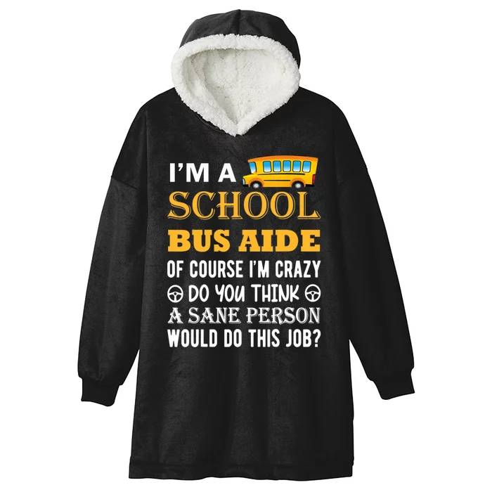 School Bus Aide Funny Back to School Hooded Wearable Blanket