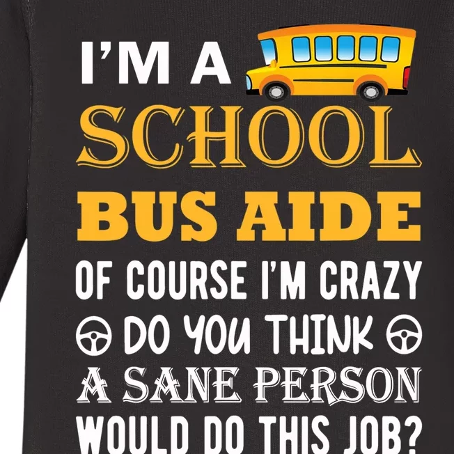 School Bus Aide Funny Back to School Baby Long Sleeve Bodysuit