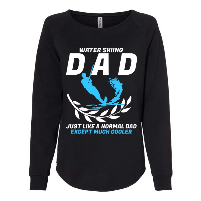 Sports Beach Athletes Wave Lover Water Skiing Dad Gift Womens California Wash Sweatshirt