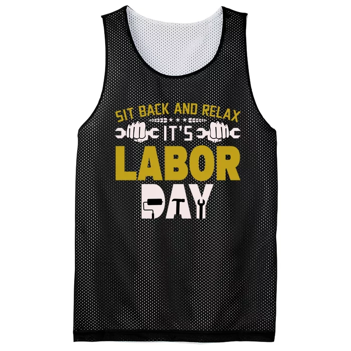 Sit Back And Relax Labor Day Celebration Mesh Reversible Basketball Jersey Tank