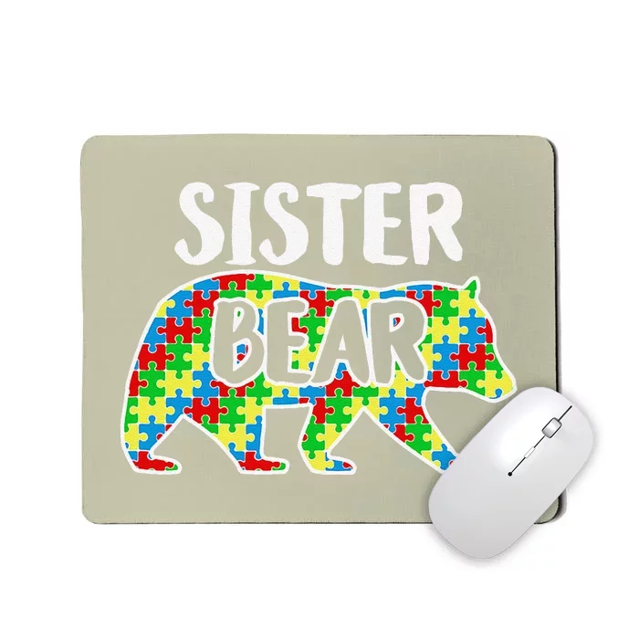 Sister Bear Autism Awareness Month Family Support Mousepad