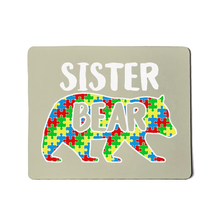 Sister Bear Autism Awareness Month Family Support Mousepad