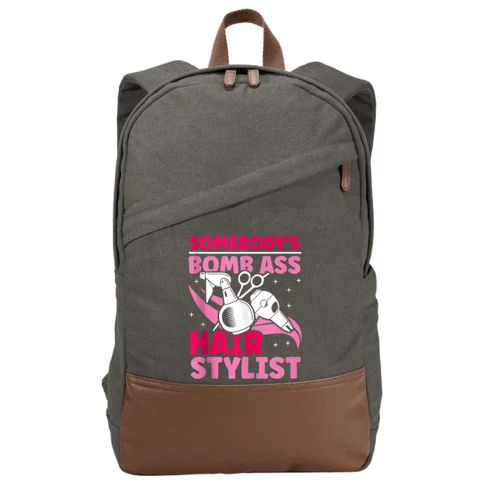 Somebody's Bomb Ass Hairstylist Hairdresser Cotton Canvas Backpack