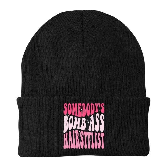 Somebody's Bomb Ass Hairstylist Groovy Hair Stylist Knit Cap Winter Beanie