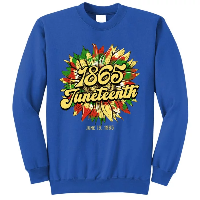 Sunflower Black African American June 19 Juneteenth 1865 Cool Gift Tall Sweatshirt