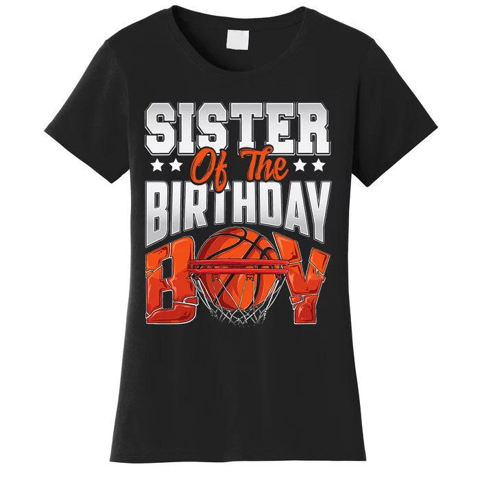 Sister Basketball Birthday Boy Family Baller Bday Party Women's T-Shirt