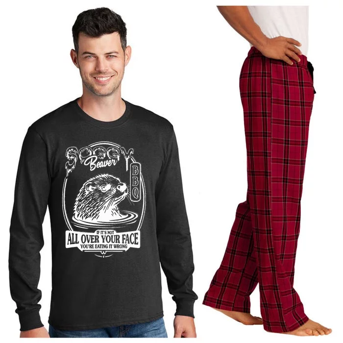 Soggy Beaver Bbq If ItS Not All Over Your Face Funny Beaver Long Sleeve Pajama Set