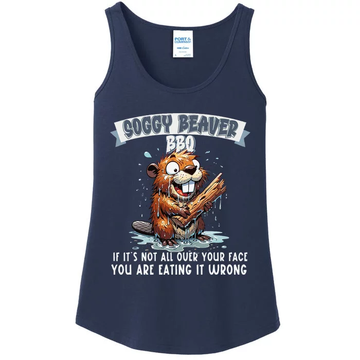 Soggy Beaver Bbq If ItS Not All Over Your Face Ladies Essential Tank