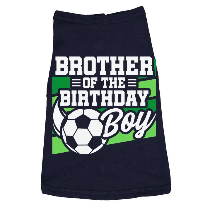 Soccer Birthday Birthday Brother Soccer Birthday Doggie Tank