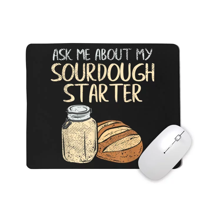 Sourdough Bread Baker Mousepad