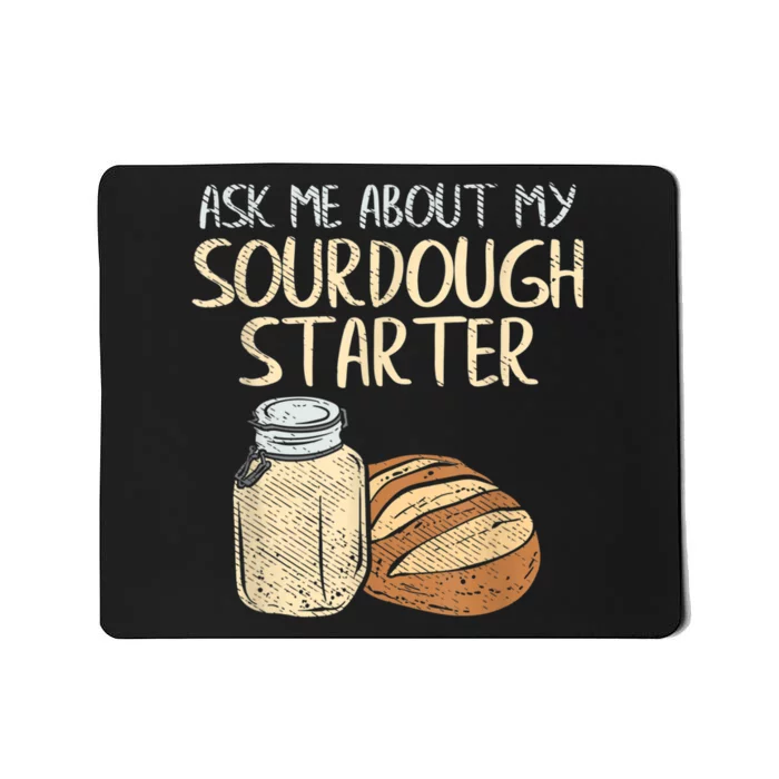 Sourdough Bread Baker Mousepad