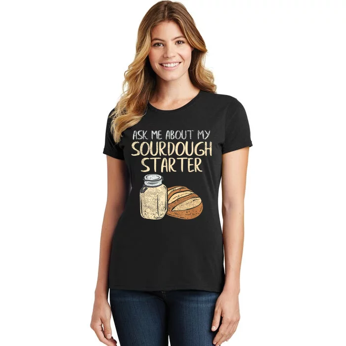 Sourdough Bread Baker Women's T-Shirt