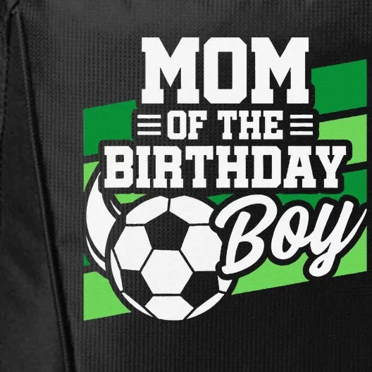 Soccer Birthday Birthday Mom Soccer Birthday City Backpack