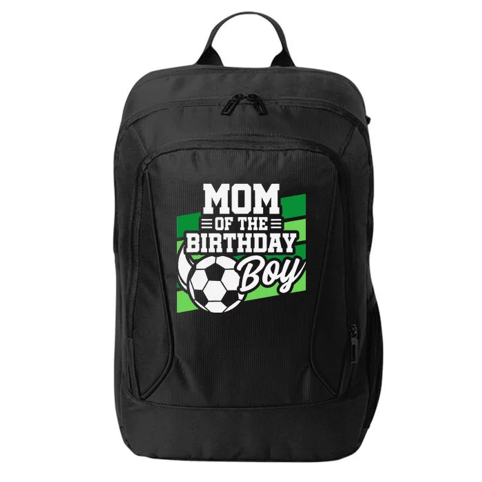 Soccer Birthday Birthday Mom Soccer Birthday City Backpack