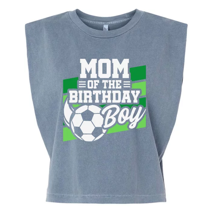 Soccer Birthday Birthday Mom Soccer Birthday Garment-Dyed Women's Muscle Tee