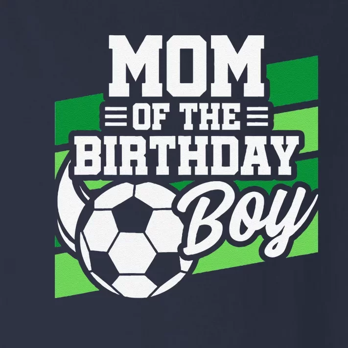 Soccer Birthday Birthday Mom Soccer Birthday Toddler Long Sleeve Shirt