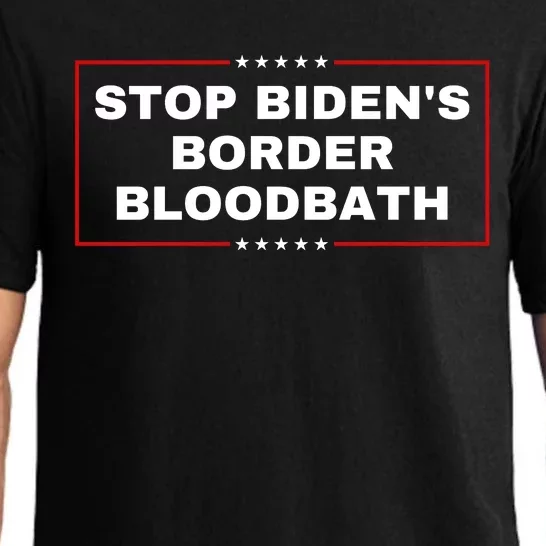 Stop BidenS Border Bloodbath Pajama Set