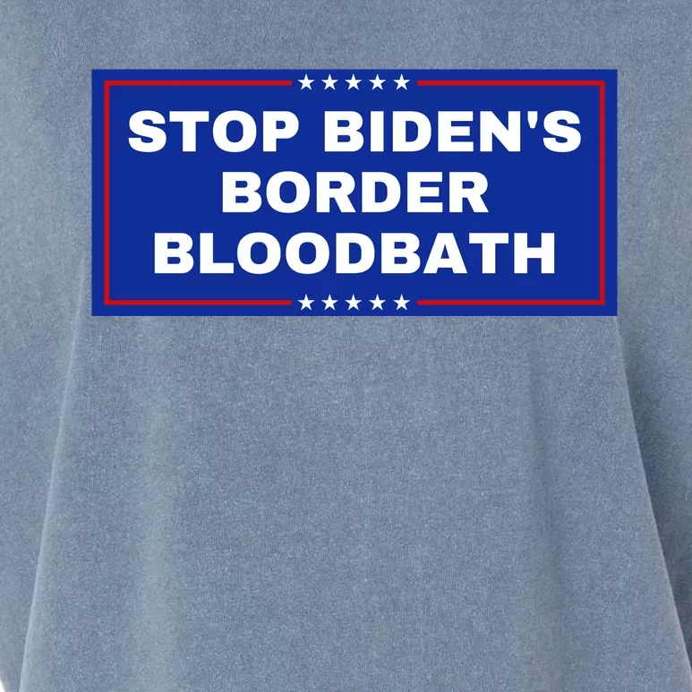 Stop BidenS Border Bloodbath Garment-Dyed Women's Muscle Tee