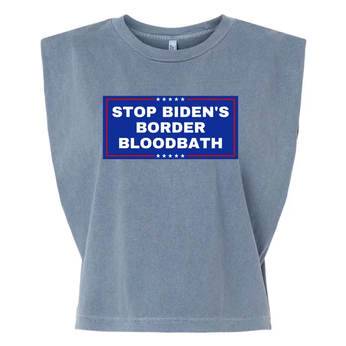 Stop BidenS Border Bloodbath Garment-Dyed Women's Muscle Tee