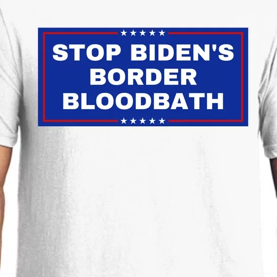 Stop BidenS Border Bloodbath Pajama Set