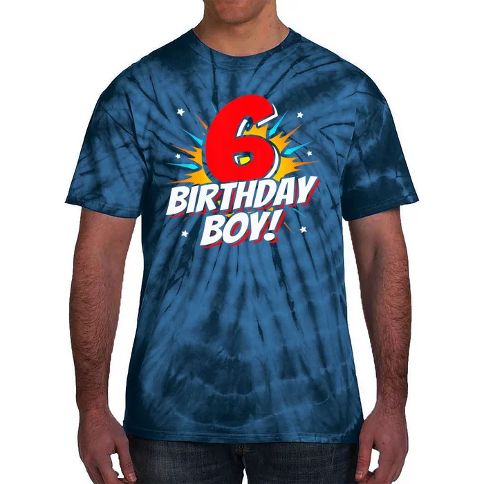 Superhero Birthday Boy Party 6 Year Old 6th Birthday Tie-Dye T-Shirt