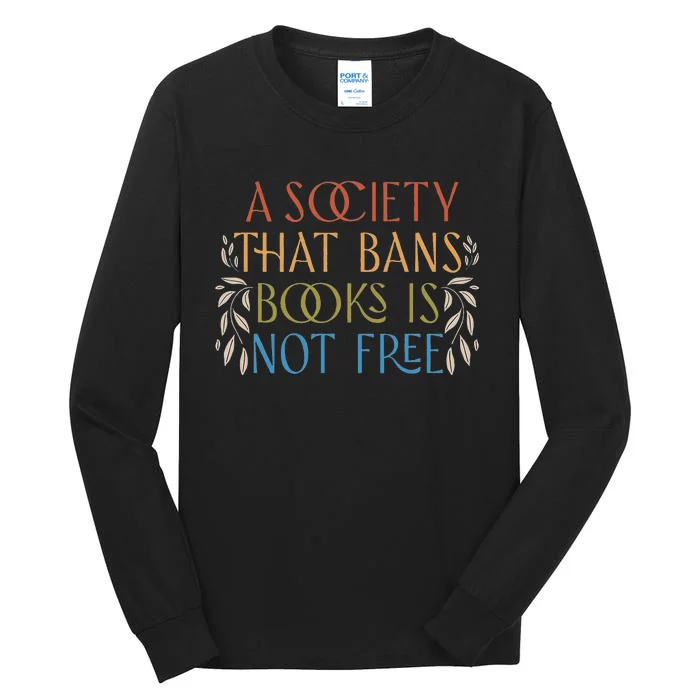 Stop Book Banning Protect Libraries Ban Books Not Bigots Tall Long Sleeve T-Shirt