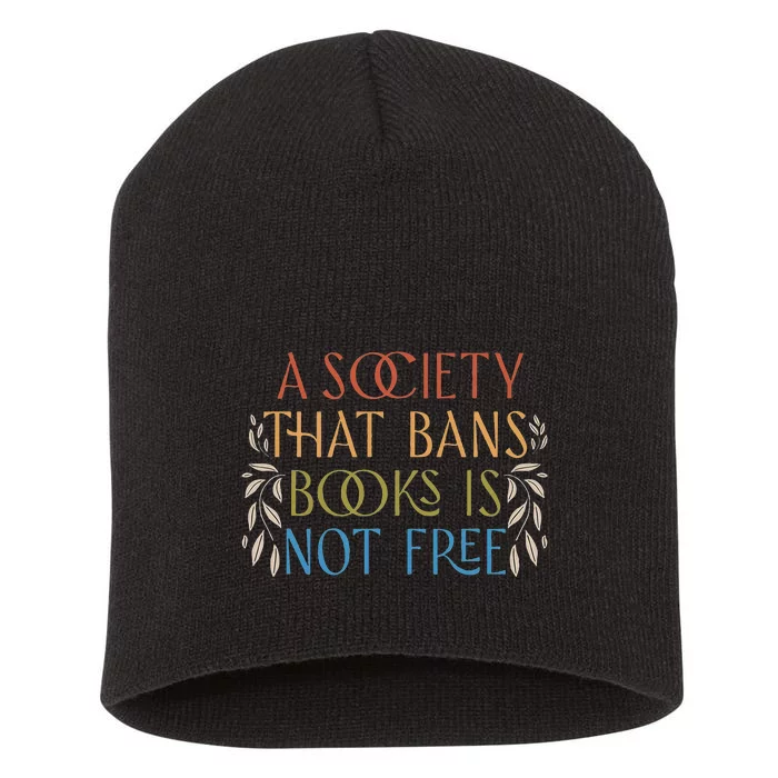 Stop Book Banning Protect Libraries Ban Books Not Bigots Short Acrylic Beanie