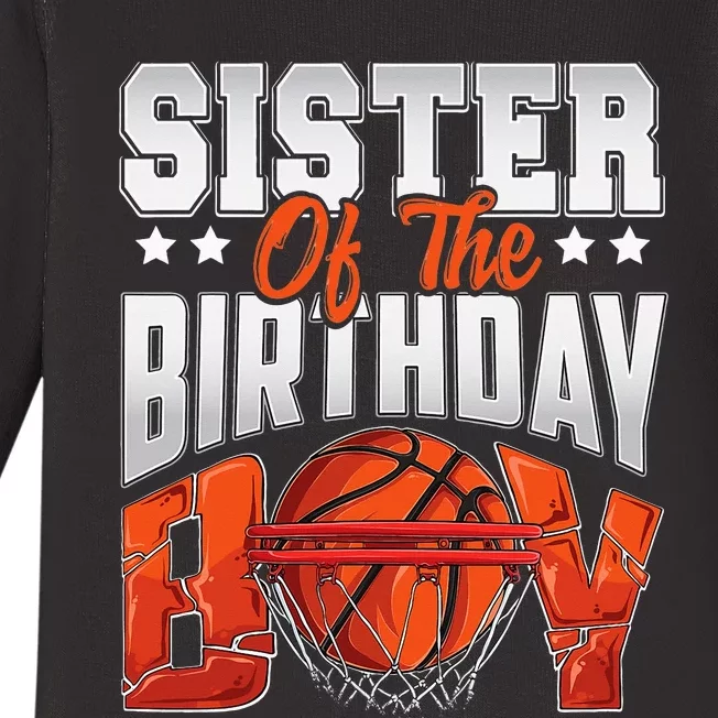 Sister basketball birthday Family Baller b-day Party Baby Long Sleeve Bodysuit