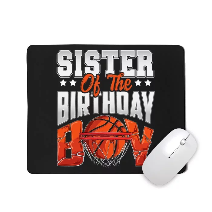 Sister basketball birthday Family Baller b-day Party Mousepad