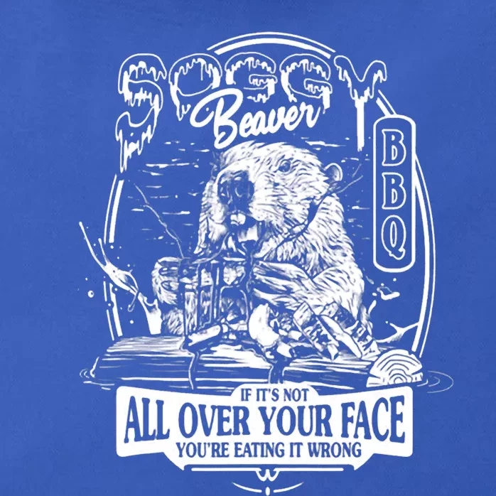 Soggy Beaver BBQ If It's Not All Over Your Face Zip Tote Bag